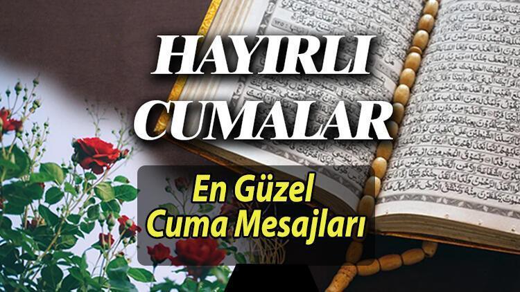 RESİMLİ CUMA MESAJLARI RESİMLİ 2024 YENİ-KISA (En güzel cuma sözleri) | WhatsApp’a özel dualı, hadisli, anlamlı cuma mesajları: En güzel, anlamlı, farklı, değişik, yeni, hareketli cuma mesajlarını tercih edin…