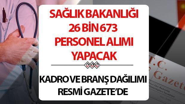 Sağlık Bakanlığı 26 bin 673 personel alımı 2024 Resmi Gazete’de yayımlandı | Sağlık Bakanlığı sözleşmeli personel alımı ne zaman, kılavuz yayınlandı mı, şartları neler? İşte kadro ve branş dağılımı!