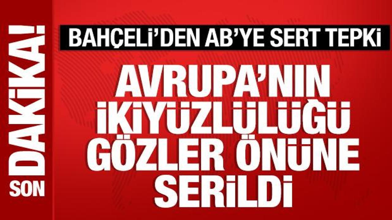 Bahçeli’den AB’ye KKTC tepkisi: İkiyüzlülükleri bir kez daha gözler önüne serildi
