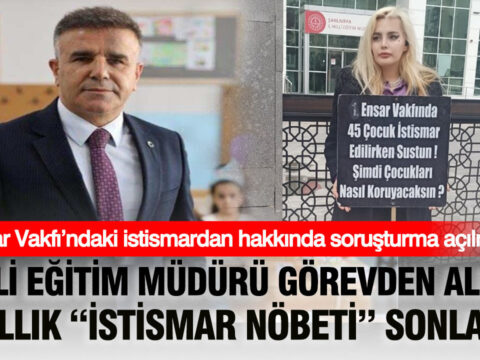 Milli egitim muduru gorevden alindi 3 yillik istismar nobeti sonlandi V4n3PZMG
