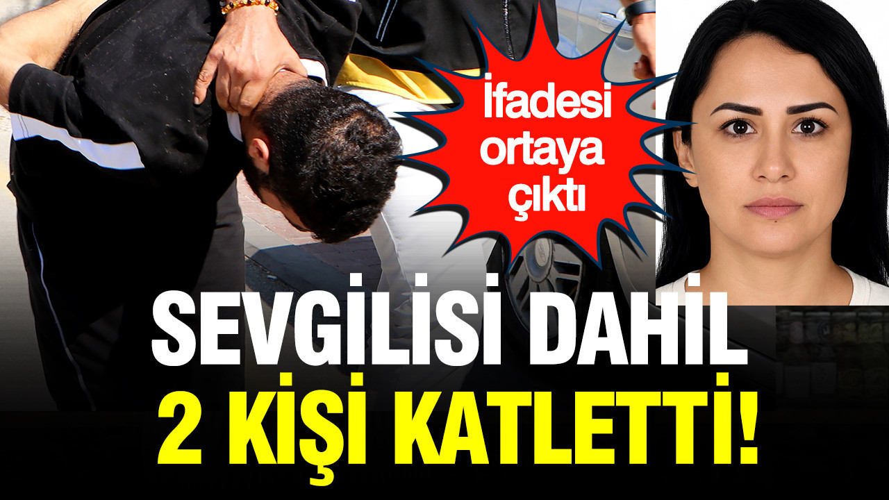 Sevgilisi dahil 2 kisiyi katletti ifadesi ortaya cikti RGJ9NzYz